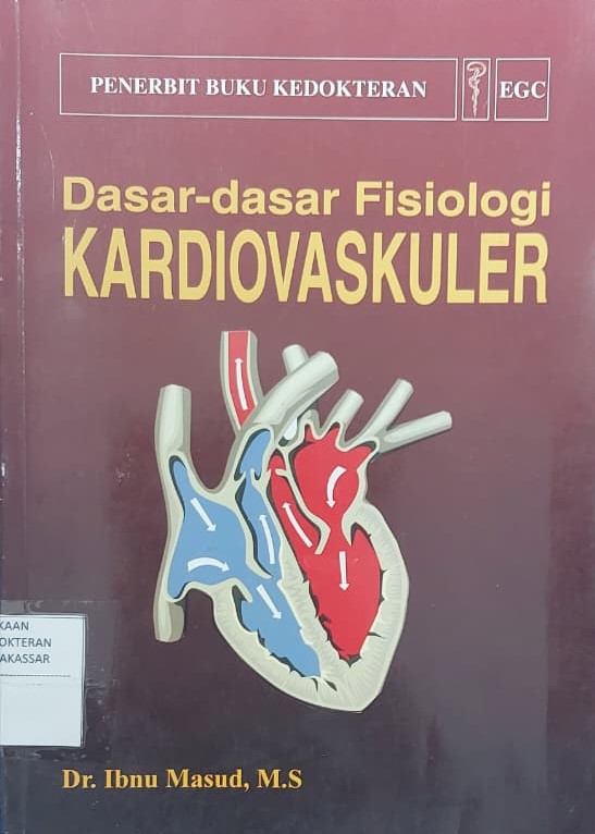Dasar-dasar Fisiologi Kardiovaskuler